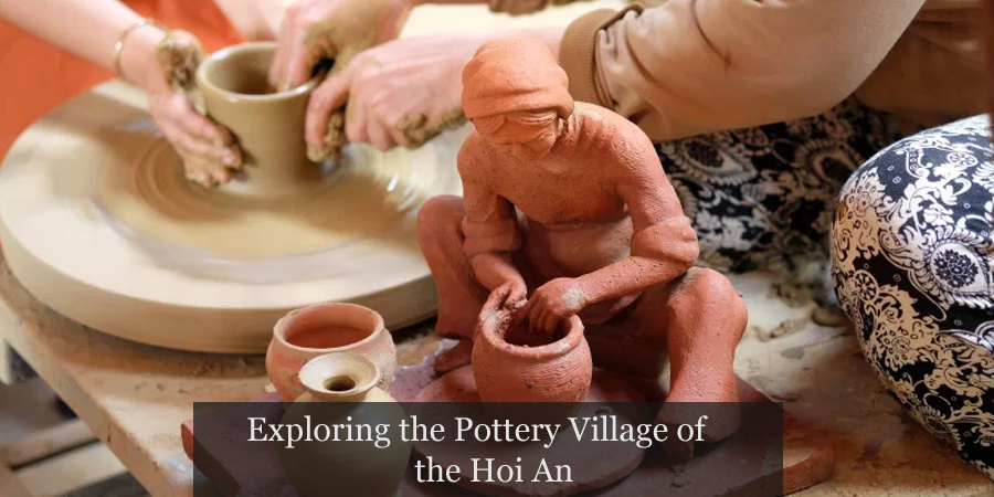 Hoi An Pottery Village